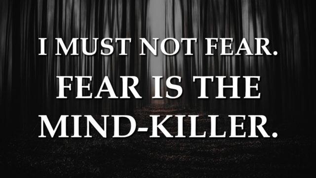 Fear is the Mind Killer – Gem State Patriot News