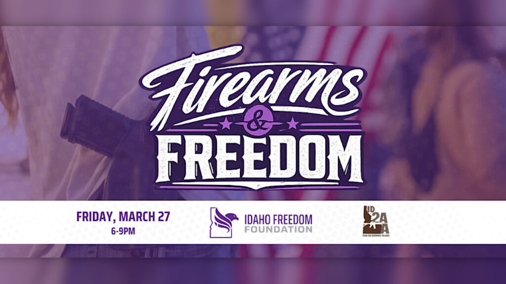 Freedom Post Firearms & Freedom – Gem State Patriot News